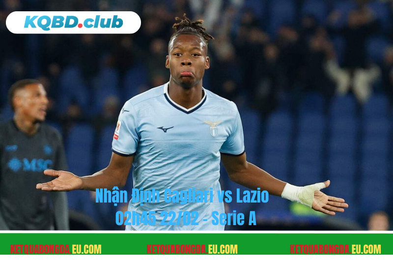 Đội hình dự kiến trước trận Cagliari vs Lazio Đội hình dự kiến trước trận Cagliari vs Lazio